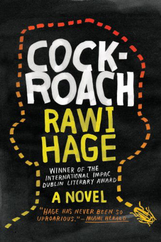 Cover for Rawi Hage · Cockroach: A Novel (Paperback Book) [Reprint edition] (2010)