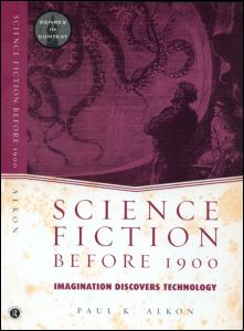 Cover for Paul K. Alkon · Science Fiction Before 1900: Imagination Discovers Technology - Genres in Context (Paperback Book) (2002)