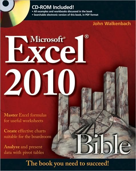 Excel 2010 Bible - Bible - Walkenbach, John (J-Walk and Associates, Inc., San Diego, CA) - Books - John Wiley & Sons Inc - 9780470474877 - May 11, 2010