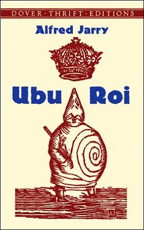 Cover for Alfred Jarry · Ubu Roi - Thrift Editions (Paperback Bog) (2003)