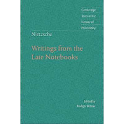 Cover for Friedrich Nietzsche · Nietzsche: Writings from the Late Notebooks - Cambridge Texts in the History of Philosophy (Paperback Bog) (2003)