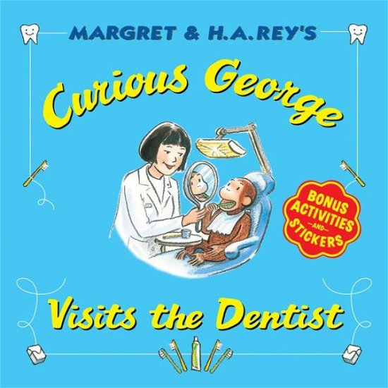 Curious George Visits the Dentist - H. A. Rey - Livros - Houghton Mifflin Harcourt Publishing Com - 9780544146877 - 14 de abril de 2015