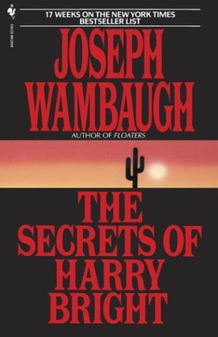 Cover for Joseph Wambaugh · The Secrets of Harry Bright (Pocketbok) [First edition] (1986)