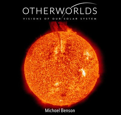 Cover for Michael Benson · Otherworlds: Visions of Our Solar System (Gebundenes Buch) (2016)