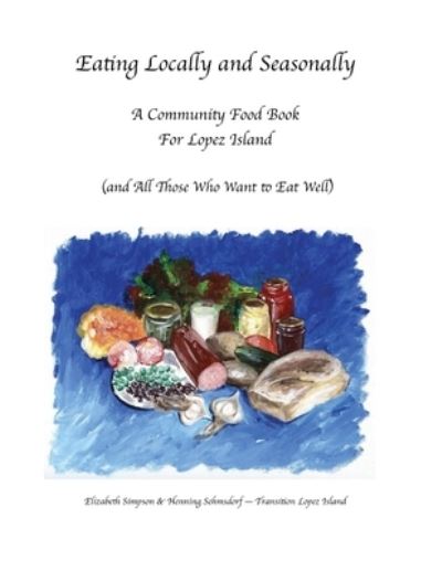 Cover for Elizabeth Simpson · Eating Locally &amp; Seasonally (Book) (2021)