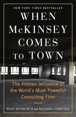 Cover for Walt Bogdanich · When McKinsey Comes to Town (Buch) (2023)