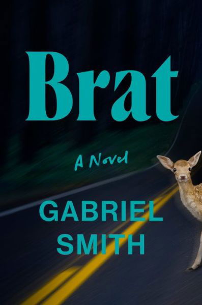 Cover for Gabriel Smith · Brat (Book) (2024)