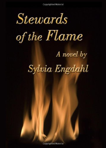 Cover for Sylvia Engdahl · Stewards of the Flame (Pocketbok) (2022)