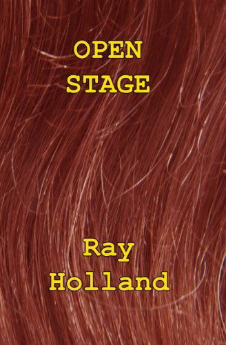 Cover for Ray Holland · Open Stage (Paperback Book) (2009)