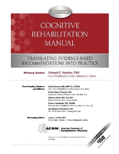 Cognitive Rehabilitation Manual - Edmund C. Haskins Ph.d. - Bøger - END OF LINE CLEARANCE BOOK - 9780615538877 - 22. marts 2012