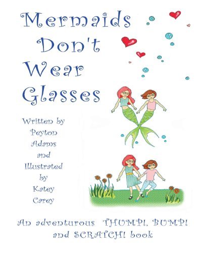 Cover for Peyton Adams · Mermaids Don't Wear Glasses (Paperback Book) (2013)
