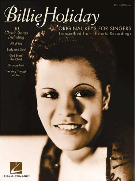 Cover for Billie Holiday · Billie Holiday - Original Keys for Singers: Transcribed from Historic Recordings (Paperback Book) (2002)