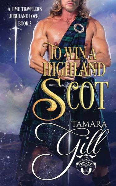 Cover for Tamara Gill · To Win a Highland Scot (Paperback Bog) (2021)