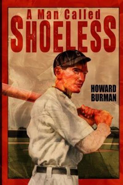 Cover for Howard Burman · A Man Called Shoeless (Paperback Book) (2016)