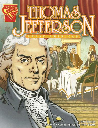 Cover for Matt Doeden · Thomas Jefferson: Great American (Graphic Biographies) (Paperback Book) (2006)