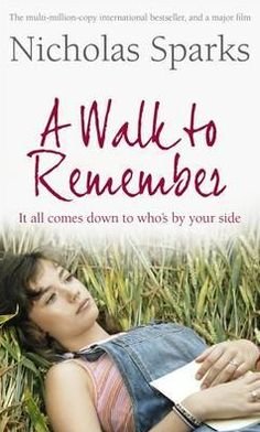 A Walk To Remember - Nicholas Sparks - Bøger - Little, Brown Book Group - 9780751551877 - 24. januar 2013