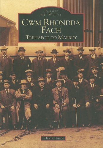 Cover for David Owen · Cwm Rhondda Fach: Trehafod to Maerdy (Taschenbuch) (2003)