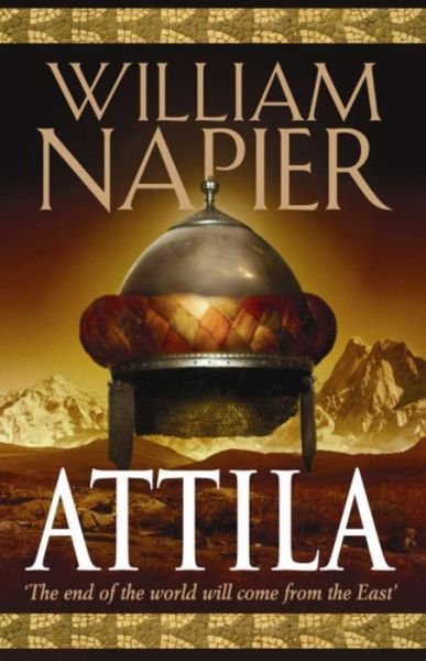 Attila: The Scourge of God - Attila - William Napier - Livros - Orion Publishing Co - 9780752877877 - 3 de julho de 2006