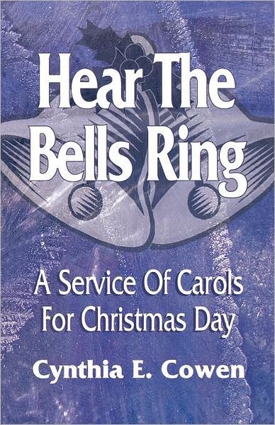 Cover for Cynthia E. Cowen · Hear the bells ring (Book) (1998)