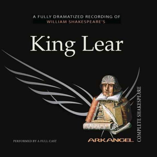 Cover for William Shakespeare · King Lear (Arkangel Complete Shakespeare) (Audiobook (CD)) (2005)