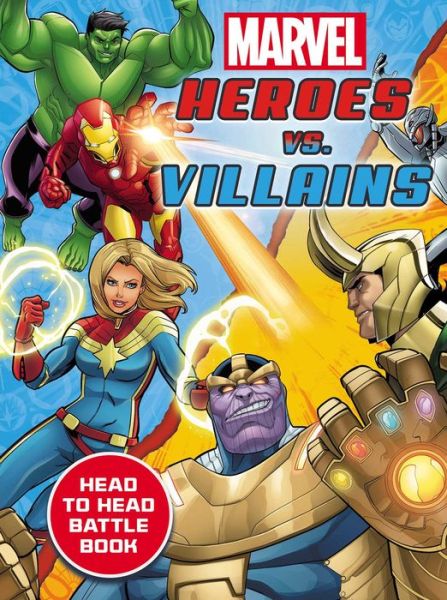 Cover for Eleni Roussos · Marvel Heroes vs. Villains (Book) (2020)