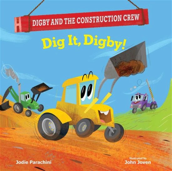 Cover for Jodie Parachini · Dig It Digby (Hardcover Book) (2022)