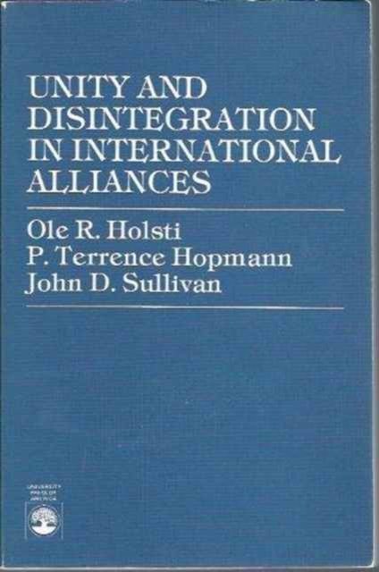 Cover for Ole R. Holsti · Unity and Disintegration in International Alliances (Pocketbok) (1984)