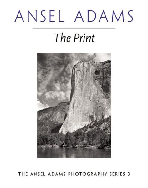 New Photo Series 3: Print - New Photo - Ansel Adams - Bøker - Little, Brown & Company - 9780821221877 - 20. juli 1995