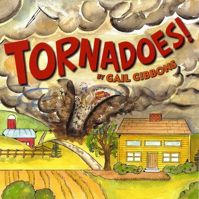 Cover for Gail Gibbons · Tornadoes! (Taschenbuch) [New &amp; Updated edition] (2019)