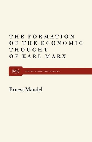 Cover for Ernest Mandel · Formation of Econ Thought of Karl Marx (Pocketbok) (1971)