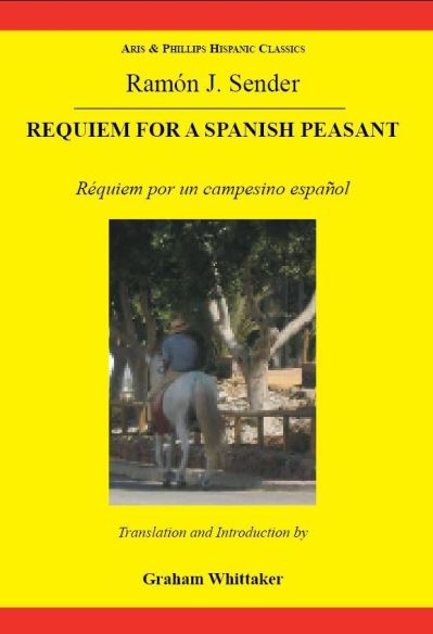 Cover for Ramon J. Sender · Sender: Requiem for a Spanish Peasant (Hardcover Book) (2007)