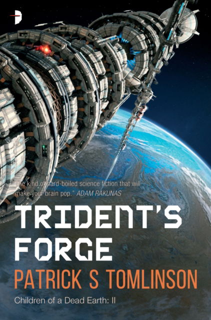 Cover for Patrick S. Tomlinson · Trident's Forge - The Children of a Dead Earth (Paperback Book) (2016)