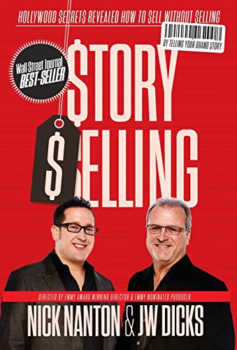 Cover for J. W. Dicks · Story Selling (Hardcover Book) (2013)