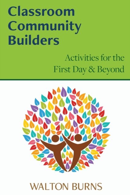 Cover for Walton Burns · Classroom Community Builders (Taschenbuch) (2017)