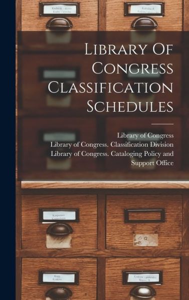 Library of Congress Classification Schedules - Library of Congress - Books - Creative Media Partners, LLC - 9781015753877 - October 27, 2022