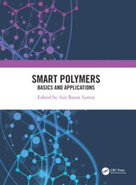 Smart Polymers: Basics and Applications (Paperback Book) (2024)