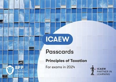 Cover for BPP Learning Media · ICAEW Principles of Taxation: Passcards (Spiralbuch) (2023)