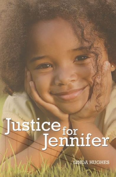 Cover for Linda Hughes · Justice for Jennifer (Taschenbuch) (2019)