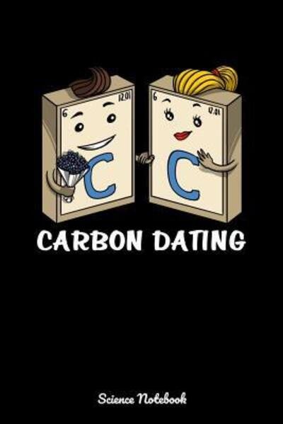 Cover for Geek Realm · Carbon Dating Science Notebook (Paperback Book) (2019)