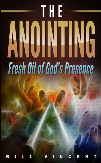 Cover for Bill Vincent · The Anointing (Paperback Bog) (2019)