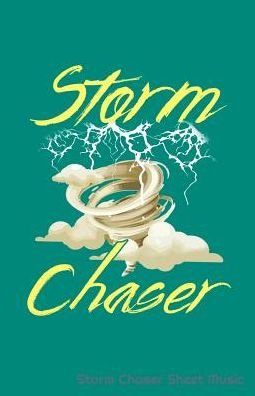Cover for Zone365 Creative Journals · Storm Chaser Sheet Music (Taschenbuch) (2019)
