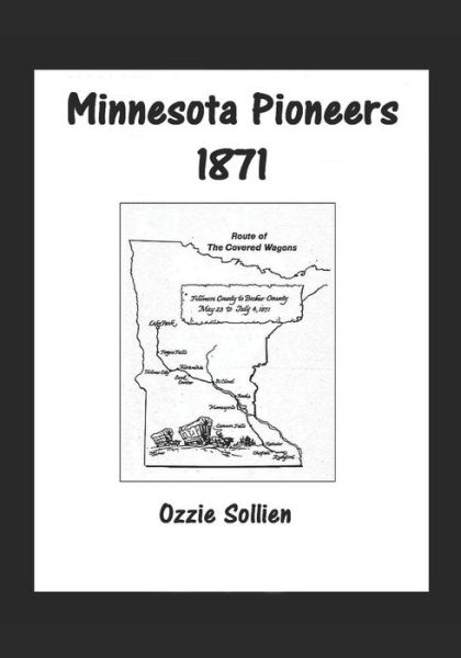 Cover for Ozzie Sollien · Minnesota Pioneers 1871. (Paperback Book) (2019)