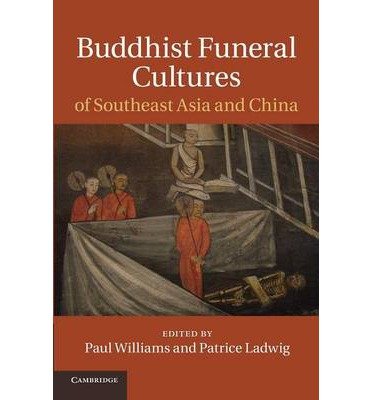 Cover for Paul Williams · Buddhist Funeral Cultures of Southeast Asia and China (Paperback Bog) (2014)