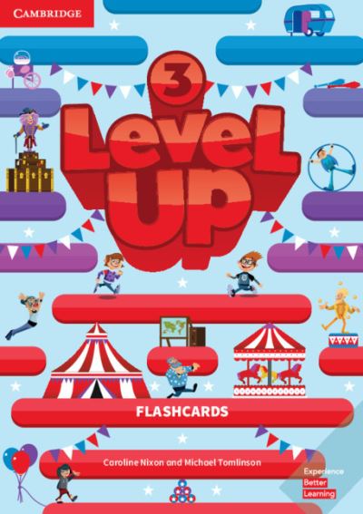 Level Up Level 3 Flashcards - Level Up - Caroline Nixon - Książki - Cambridge University Press - 9781108433877 - 18 października 2018