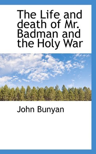 Cover for John Bunyan · The Life and Death of Mr. Badman and the Holy War (Innbunden bok) (2009)