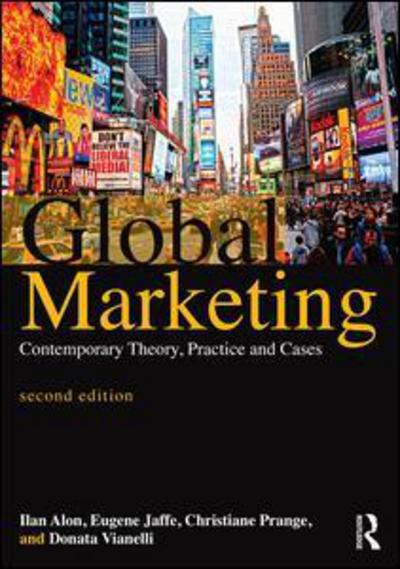 Cover for Ilan Alon · Global Marketing: Contemporary Theory, Practice, and Cases (Hardcover bog) [2 New edition] (2016)