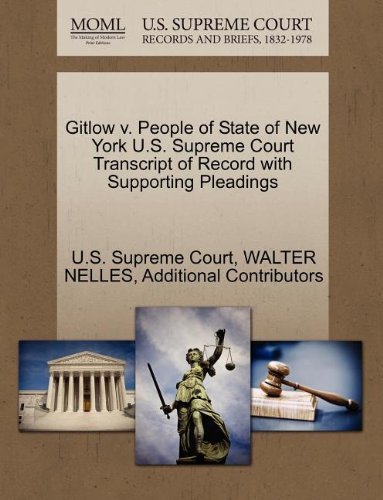 Cover for Additional Contributors · Gitlow V. People of State of New York U.s. Supreme Court Transcript of Record with Supporting Pleadings (Pocketbok) (2011)