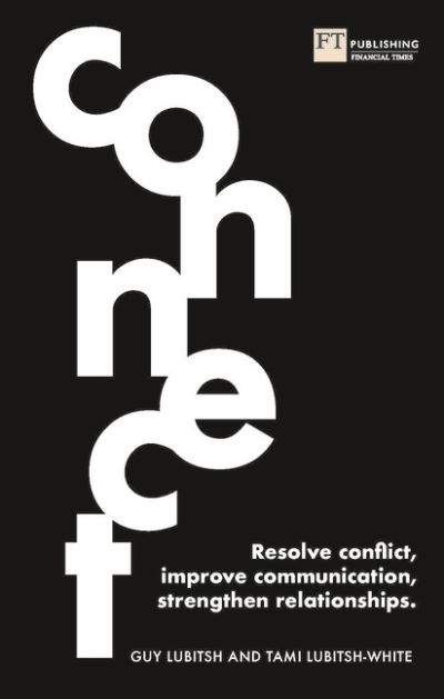 Cover for Guy Lubitsh · Connect: Resolve conflict, improve communication, strengthen relationships (Paperback Book) (2020)