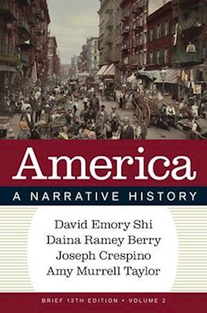 America: A Narrative History - Shi, David E. (Furman University) - Outro - WW Norton & Co - 9781324084877 - 1 de julho de 2025