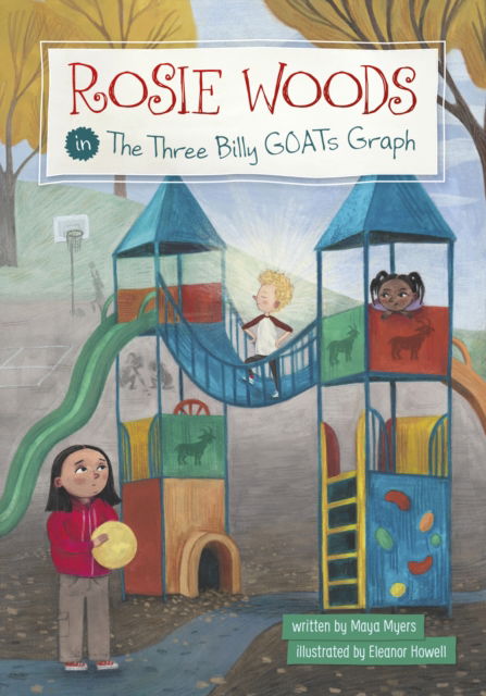 Cover for Maya Myers · Rosie Woods in the Three Billy GOATs Graph - Rosie Woods (Paperback Book) (2025)